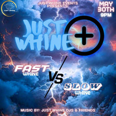 Fast vs Slow Whine (Live Recording)