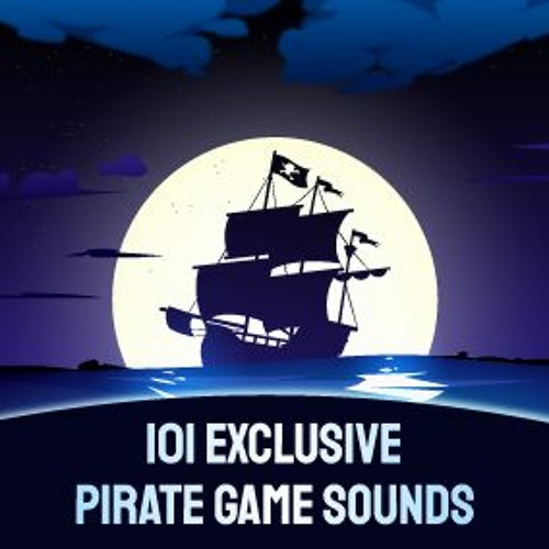 Stream Pirate Sound FX Preview by Tiny Bat Sound Studio Listen online