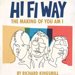 Richard Kingsmill takes us down You Am I's Hi Fi Way