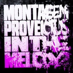 Montagem Provectus in The Melody 2 - Ultra Slowed - DJ Kai 01