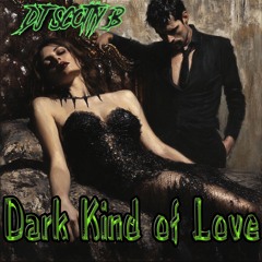 Dark Kind of Love