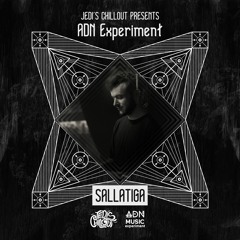 Jedi’s Chillout | Sallatiga • ADN Experiment Series