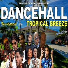 Dancehall Mix 2022: Dancehall Mix September 2022 Raw: TROPICAL BREEZE
