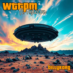 Welcome To The Planet Motherfucker! ft. Kyloton