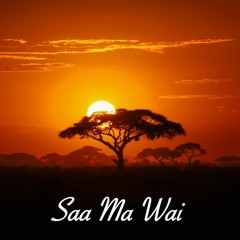 Saa Ma Wai