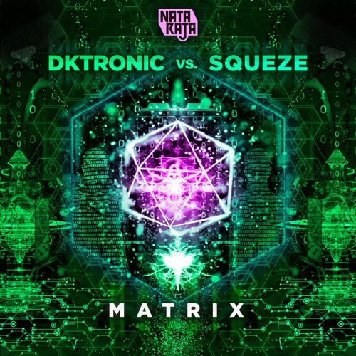 Dktronic & Squeze - Matrix