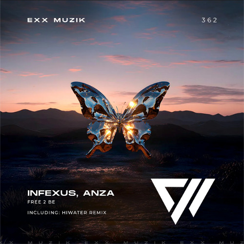 InfeXus, Anza - Free 2 Be (HIWATER Remix)