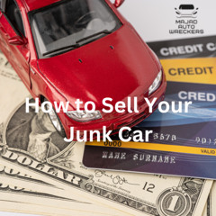 How to Sell Your Junk Car?