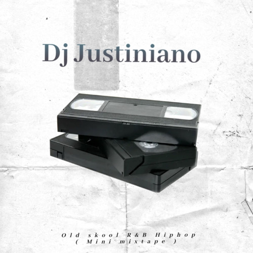 Justiniano - Old skool R&B Hiphop ( Mini Mixtape )