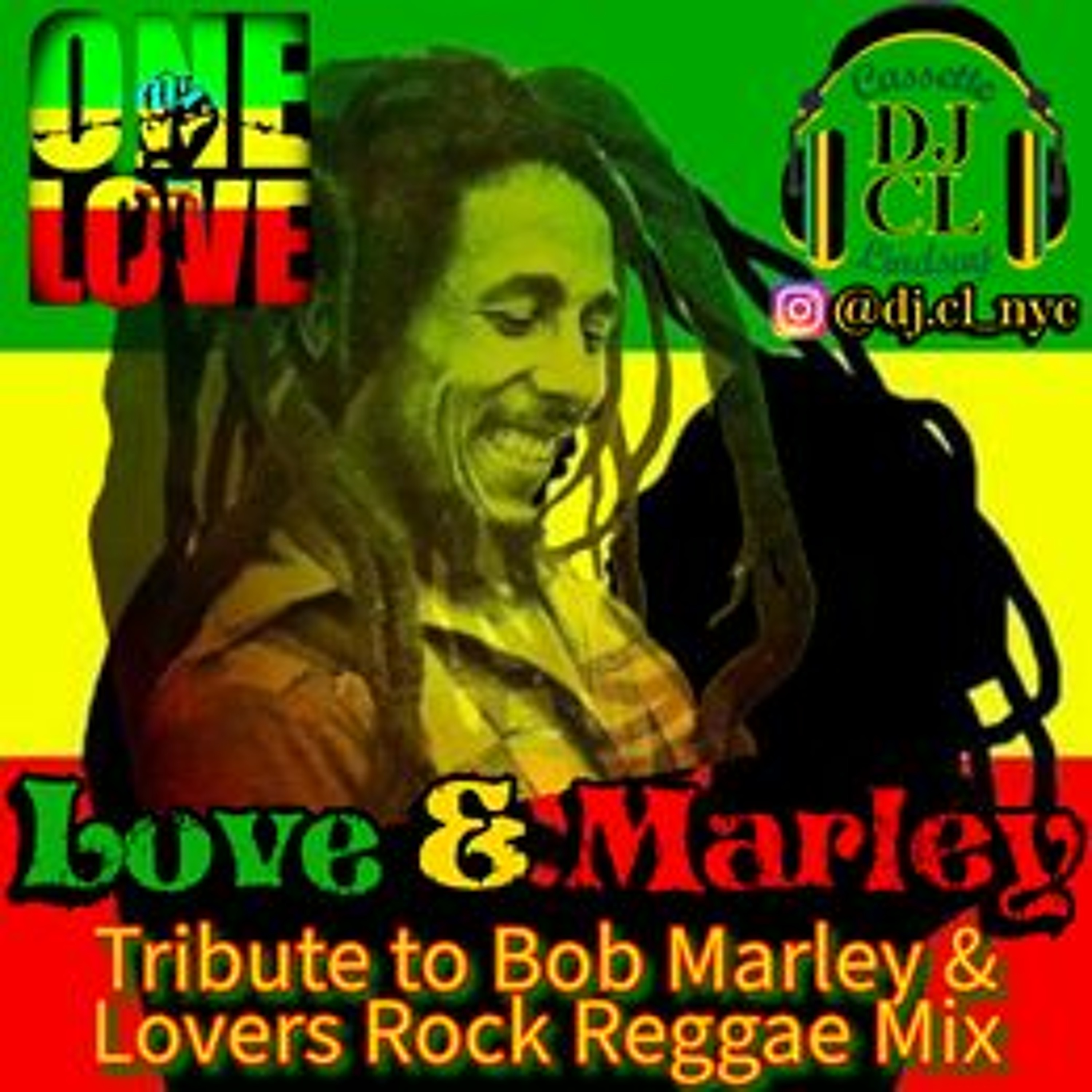 DJ CL LOVE & MARLEY REGGAE MIX episode artwork