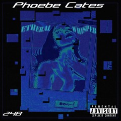 Phoebe Cates [Prod by Newstain]