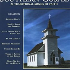 FREE EPUB 📝 Good Ol' Southern Gospel Songbook: Easy Piano by unknown [PDF EBOOK EPUB