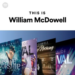 This Is William McDowell