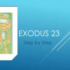Exodus 23 Step By Step