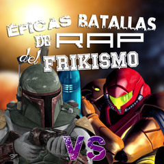 Samus Aran vs Boba Fett (épicas Batallas de Rap del Frikismo T2) [feat. Asuna]