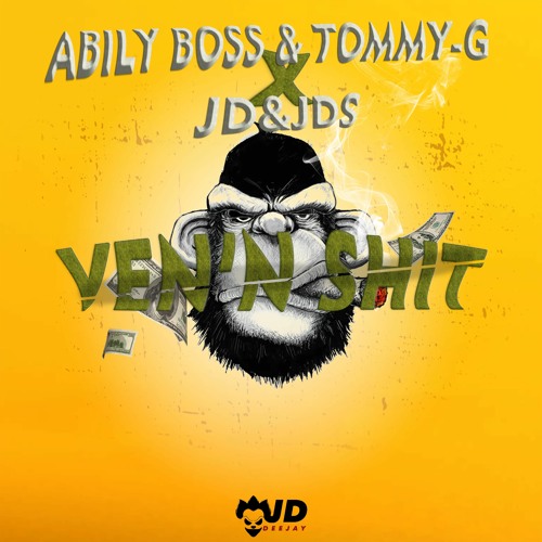 ABILY BOSS x TOMMY-G x JD&JDS - VEN'N SHIT (CODE PENAL RIDDIM)