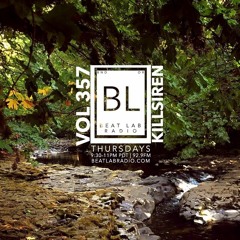 Killsiren - Exclusive Mix - Beat Lab Radio 357