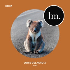 Joris Delacroix - Stay (Hungry Music - Preview)