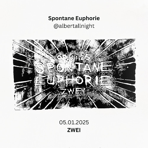 Spontane Euphorie • 05.01.2025