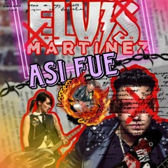 Elvis Martinez Asi Fue Dcrazy Punk Rock Remix