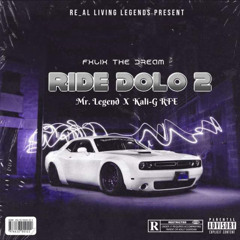 Ride Dolo 2 (feat. Kali-G RFE)