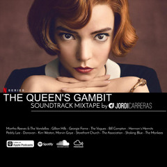 JORDI CARRERAS - The Queen´s Gambit Soundctrack Mixtape