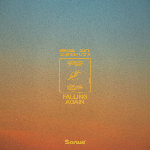 Brendel & DXSTN - Falling Again (feat. Courtney Storm)