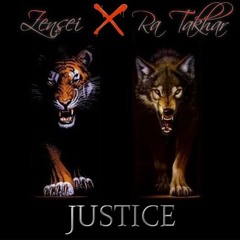RA TAKHAR X ZENSEI - JUSTICE
