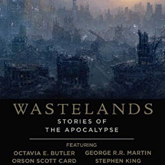[Download] EBOOK ✏️ Wastelands: Stories of the Apocalypse by  John Joseph Adams EPUB