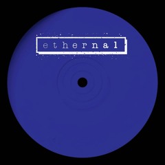 Ethernal 006 / submod x Shuray & Walle - Pellegrin EP (incl. Traumer Remix)