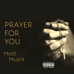 Prayer For You