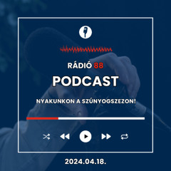 Nyakunkon a szúnyogszezon! | Café88 [2024.04.18.]