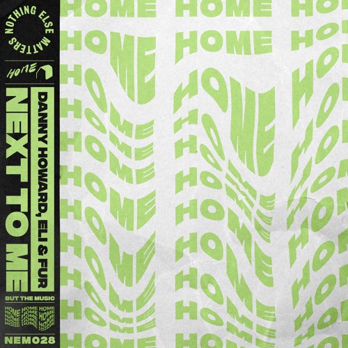 Danny Howard, Eli & Fur - Next To Me