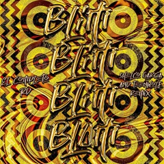 El Completo RD-Blim Blim Blam Blam (Shelco Garcia & Teenwolf Remix)