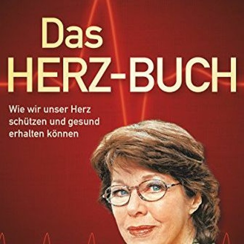 =@ Das Herz-Buch, Wie wir unser Herz sch�tzen und gesund erhalten k�nnen =Textbook@