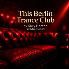 THIS BERLIN TRANCE CLUB