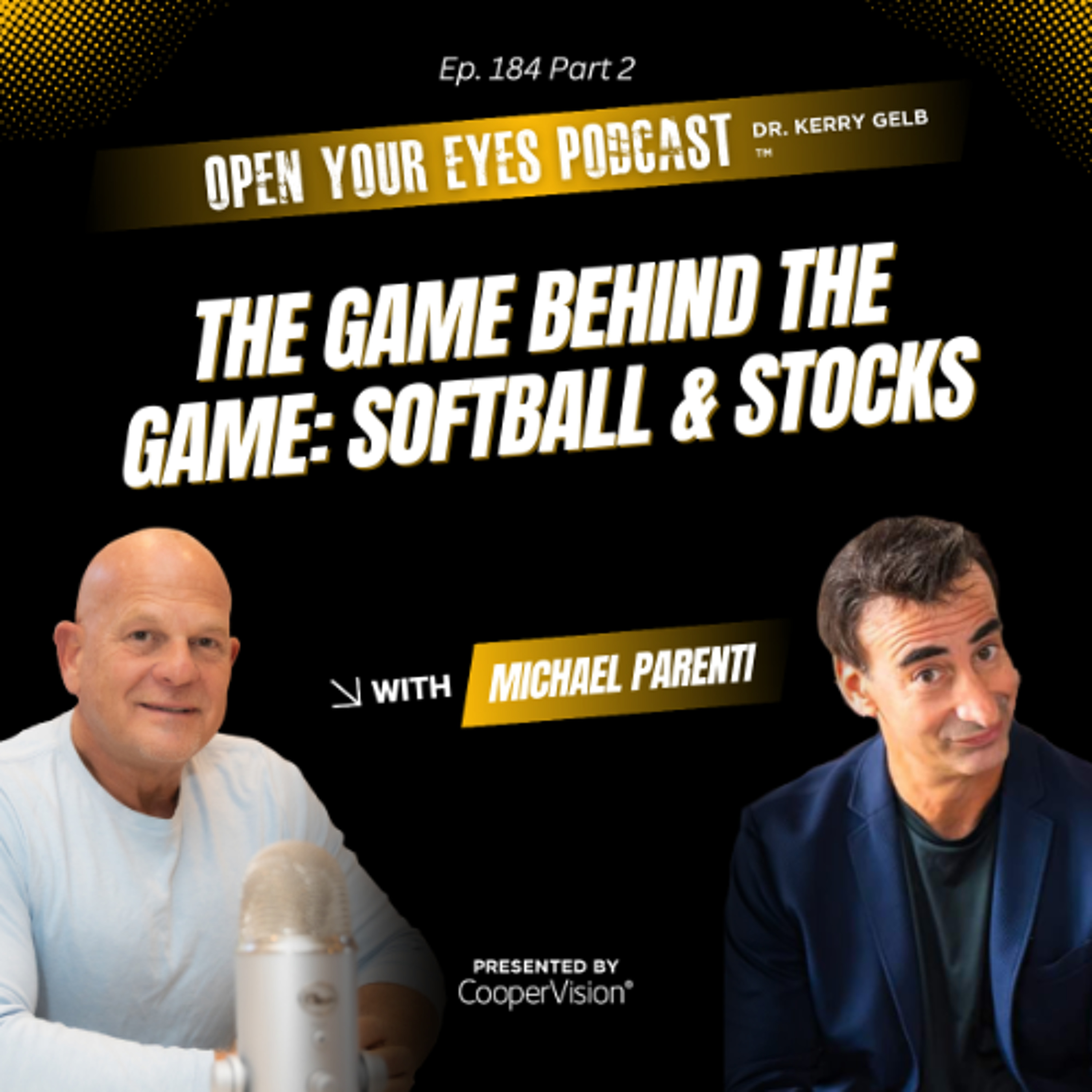 Open Your Eyes with Dr. Kerry Gelb