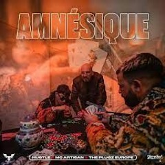 Mc Artisan - Amnesique Feat The Plugz & Europe Hustle