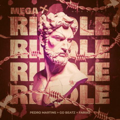 FARIAS, GO!BEATZ, PEDRO MARTINS - MEGA THE RIDDLE