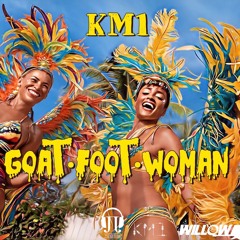 KM1 x Goat Foot Woman (Infinity X)