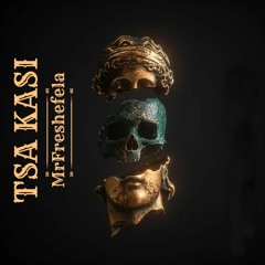 Tsa Kasi.mp3