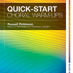 Get PDF 🎯 Quick-Start Choral Warm-Ups - Director Edition for Treble Voices by unknow