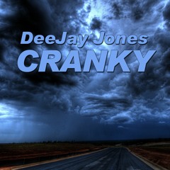 DeeJay Jones - Cranky (Original Mix)