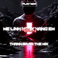 MÊ LINH NGÀY VẮNG EM VOL 4 - THANHBA MIX
