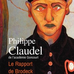 Episode 9 - Le rapport de Brodeck