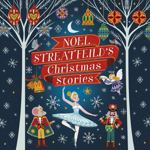 Stream Noel Streatfeild S Christmas Stories Read By Lucy Scott Audiobook Extract From Hachette Audio Uk Listen Online For Free On Soundcloud