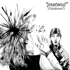 Pretend (ft. goldstarr)