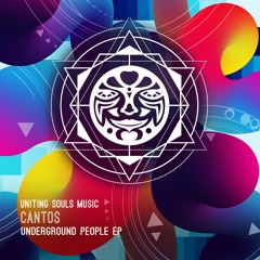 Cantos - Underground People EP (Uniting Souls Music)