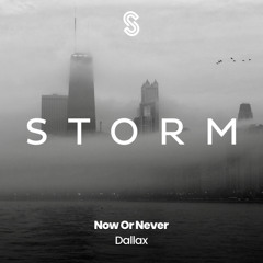 Now Or Never