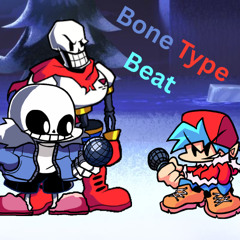 Bone Type Beat